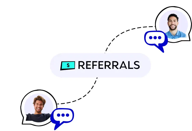 Earn money by referring friends to Respondent
